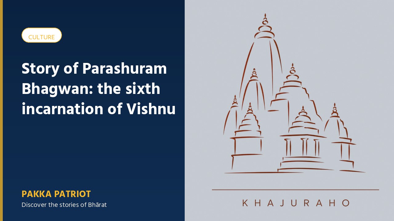 Story of Parashuram Bhagwan: the sixth incarnation of Vishnu