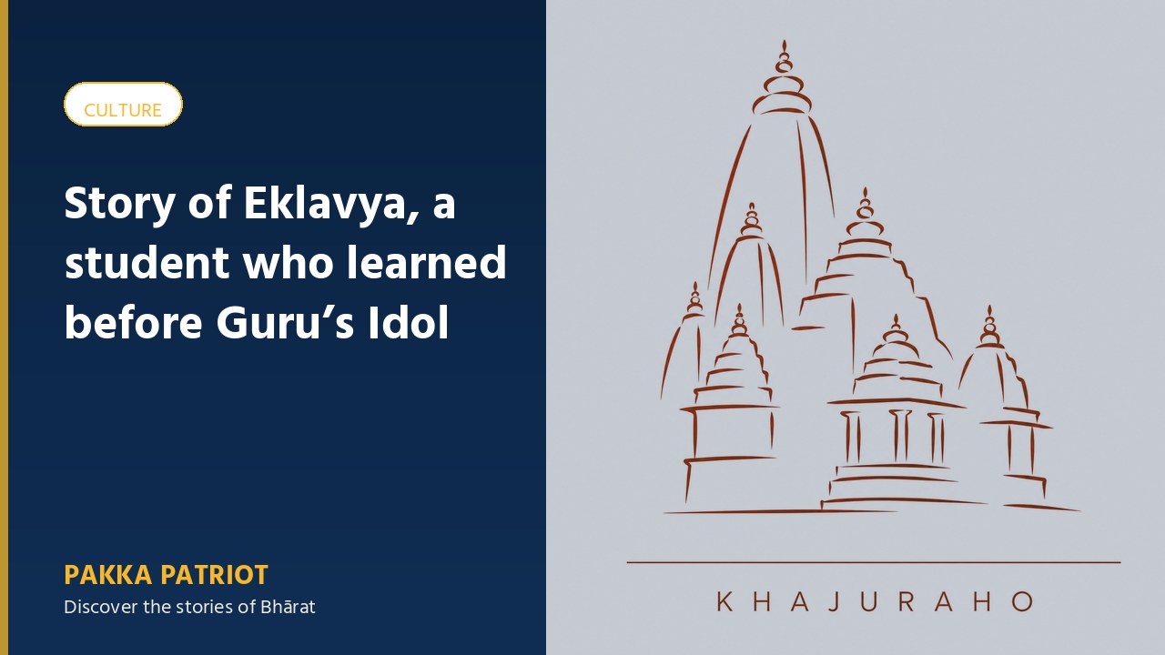 Story of Eklavya, a student who learned before Guru’s Idol