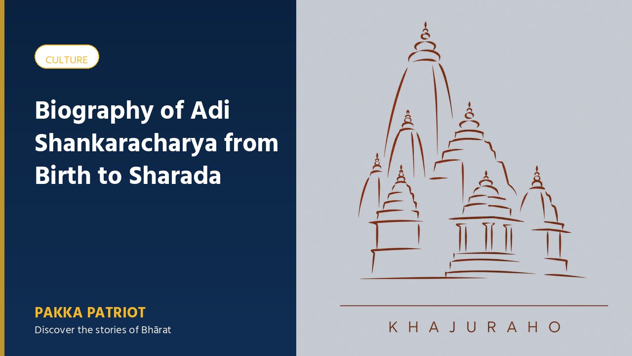 Biography of Adi Shankaracharya from Birth to Sharada Peetha