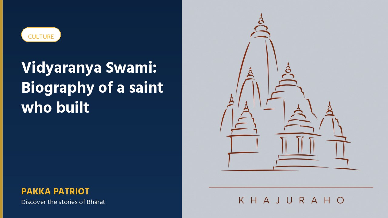 Vidyaranya Swami: Biography of a saint who built Vijayanagara