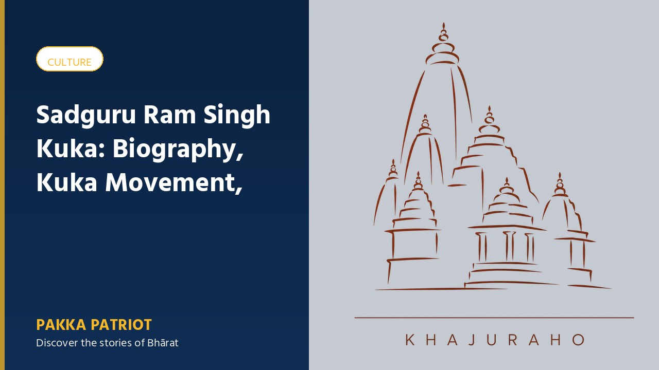 Sadguru Ram Singh Kuka: Biography, Kuka Movement, Followers