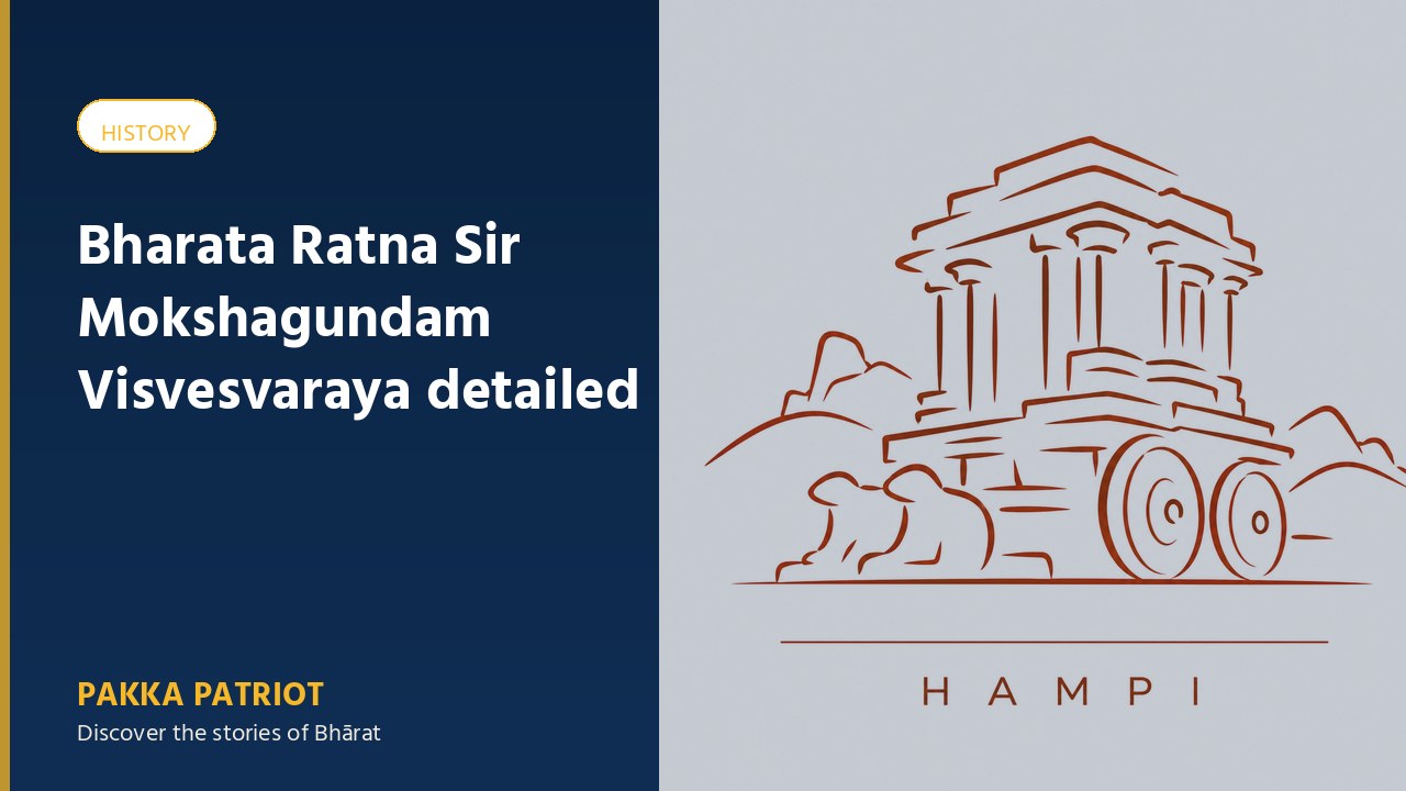 Bharata Ratna Sir Mokshagundam Visvesvaraya detailed Biography
