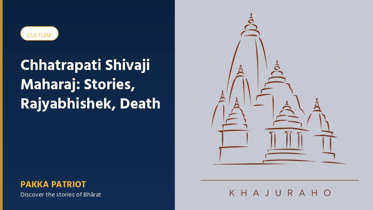 Chhatrapati Shivaji Maharaj: Stories, Rajyabhishek, Death