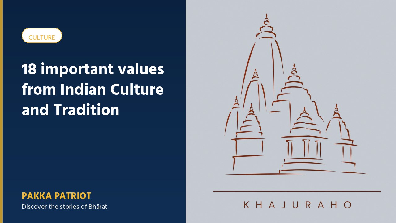 18 important values from Indian Culture and Tradition